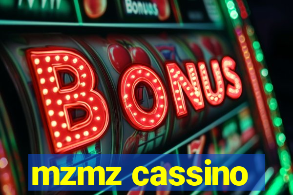 mzmz cassino